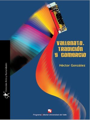 cover image of Vallenato, tradición y comercio